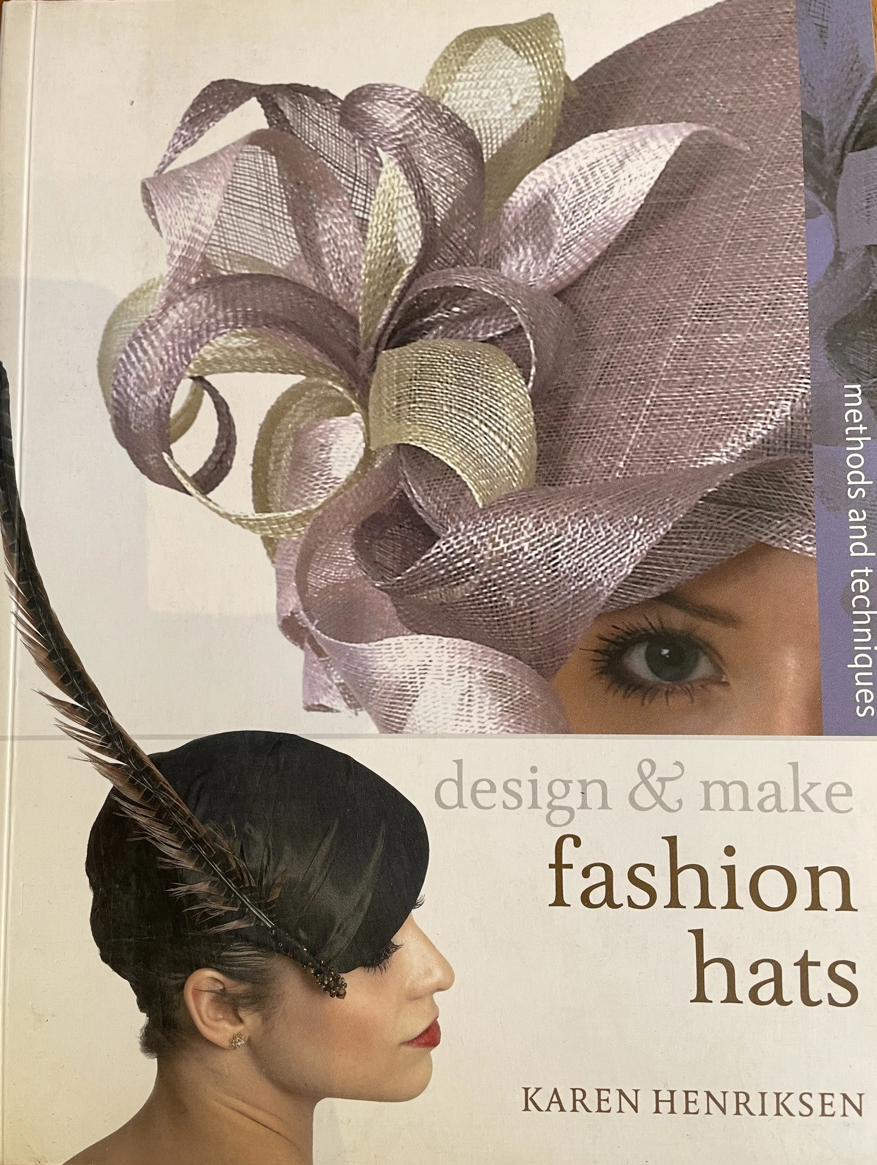 DESIGN & MAKE FASHION HATS
